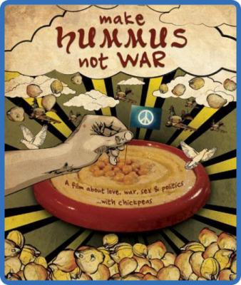 Make Hummus Not War (2012) 1080p WEBRip x264 AAC-YTS