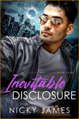 Inevitable Disclosure Valor an - Nicky James  _53210c4a2252b74d906c6f02df200323