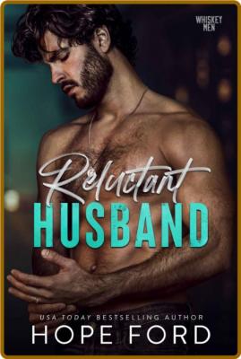 Reluctant Husband - Hope Ford