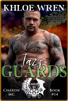 Taz's Guards - Khloe Wren  _0f94c3c15f735dd05431299909964f2c