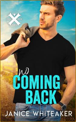 No Coming Back Cowboys of Moss - Janice Whiteaker  _ddafd6e700f16ab7c1efd3346f49e456