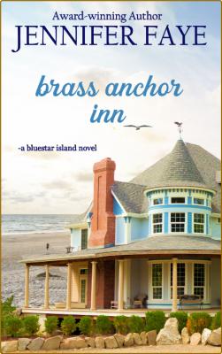 Brass Anchor Inn - Jennifer Faye  _1da95874e88c25b90df37afcc743daff