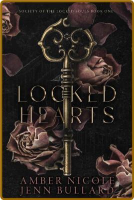 Locked Hearts  Society of the L - Amber Nicole  _2f6fd8c8f26dbca2e33d35ebd2b68ed8