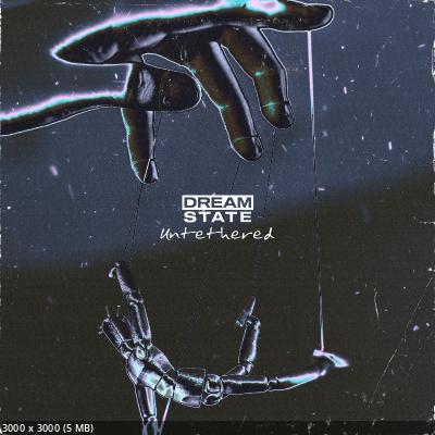 Dream State - Untethered (EP) (2023)