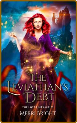 The Leviathan's Debt - Merri Bright