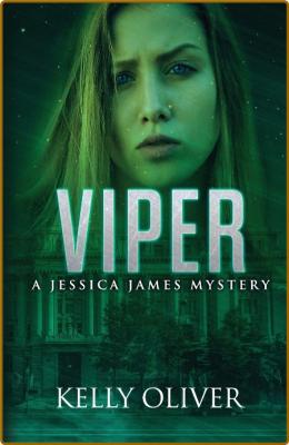 Viper by Kelly Oliver  _33319ff42888dfc011986ee622092281