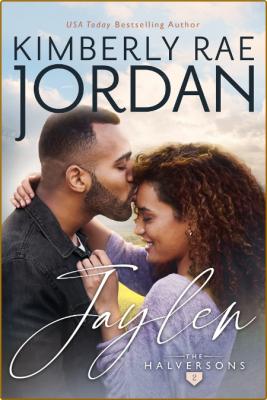 Jaylen  A Christian Romance - Kimberly Rae Jordan
