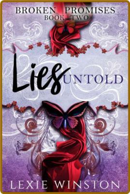 Lies Untold - Lexie Winston