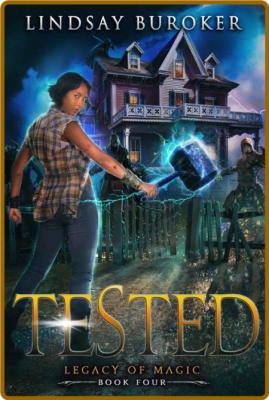 Tested  An Urban Fantasy Advent - Lindsay Buroker  _7be10ce33e1a29040574dcc1b2af6fa4