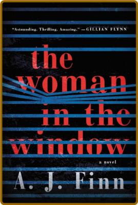 The Woman in the Window by A  J  Finn  _e772eb1429cd24fd6044a1682c3a9dd2