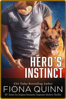 Hero's Instinct - Fiona Quinn  _de13dccb372902b2db0077542ee727e5