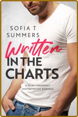 Written in the Charts  A Secret - Sofia T Summers  _4b9ca26c25f32ce939006fa6d7a184fe