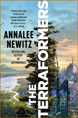 The Terraformers by Annalee Newitz  _696c45bc96b99c688d56826901ae51c0