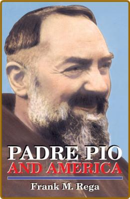 Padre Pio and America