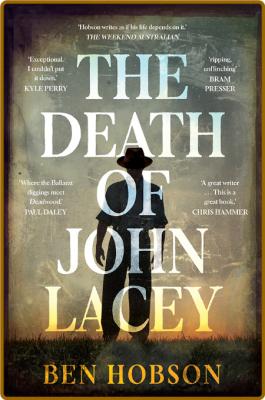 The Death of John Lacey by Ben Hobson  _90b03fe5dd14ff9c4967f9ec820462ea