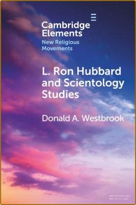 L  Ron Hubbard and Scientology Studies  _4f57fe30dda1b5d4d38cbe3d00de5b1b