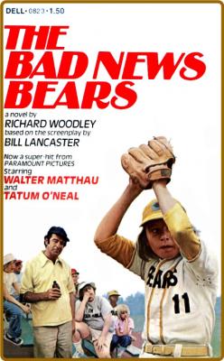 The Bad News Bears  _9449bf96ec8fd6af5aed54522c73c1a2