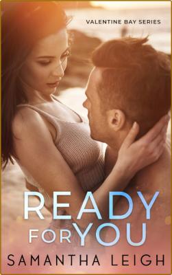 Ready for You  A Small Town Fak - Samantha Leigh