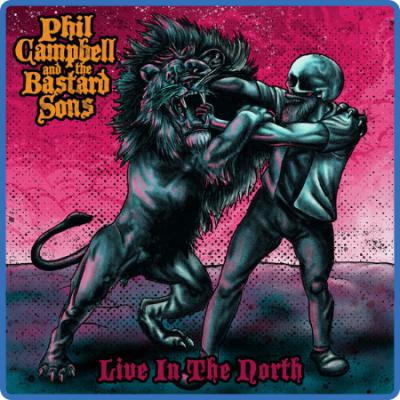 Phil Campbell and the Bastard Sons - Live In The North (2023)