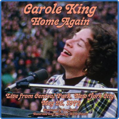 Carole King - Home Again - Live From Central Park, New York City, May 26, 1973 (20...