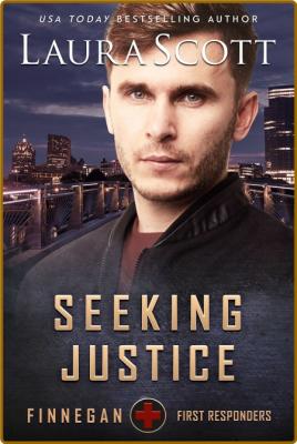 Seeking Justice  A Christian Ro - Laura Scott