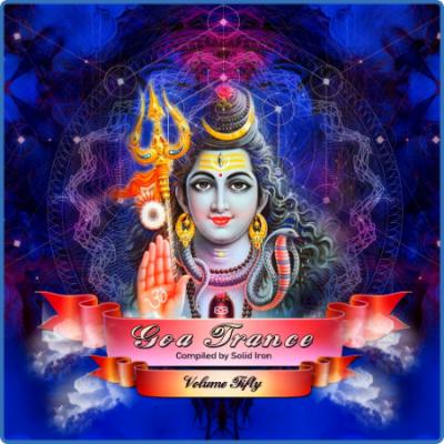 Various Artists - Goa Trance Vol 50 (2023)