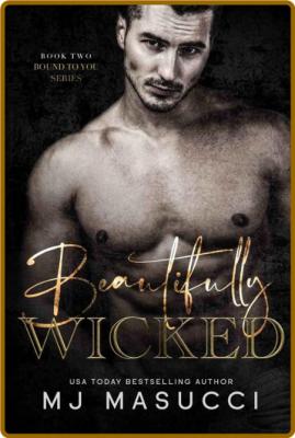 Beautiful Wicked - Masucci, MJ  _7c71f8aabaf6ad58baac1edd44bbf9fd