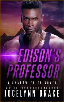 Edison's Professor - Jocelynn Drake