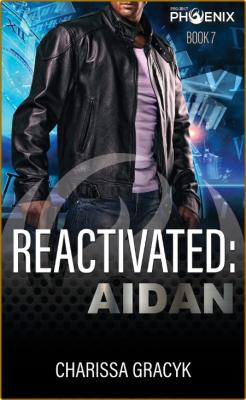 Reactivated  Aidan - Charissa Gracyk  _b0f7ca65ff503ad1b405ee10522fe5da