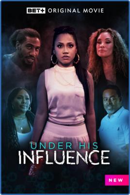 Under His Influence (2023) 720p WEBRip x264 AAC-YTS