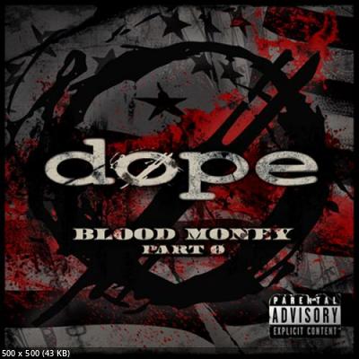 Dope - Blood Money Part Zer0 (2023)