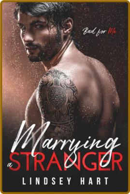 Marrying a Stranger - Hart, Lindsey  _0f95a940ae56b90a7995467769debdb0