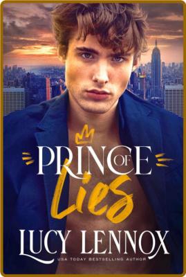 Prince of Lies - Lucy Lennox  _69b641f49f837b56463612a9447ec3b8