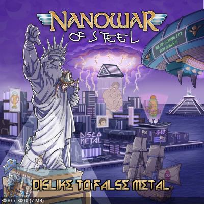 Nanowar Of Steel - Dislike to False Metal (2023)