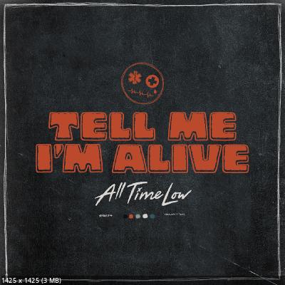 All Time Low - Tell Me I’m Alive (2023)