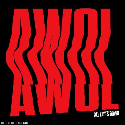 All Faces Down - AWOL (2023)
